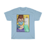 Maybe It's Quarantine Unisex Heavy Cotton Tee