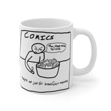 Comics Not Cereal Mug 11oz