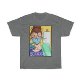 Maybe It's Quarantine Unisex Heavy Cotton Tee